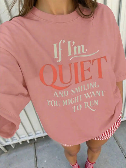 Women's Plus Size Casual T-Shirt with "If I'm Quiet & Smile You Might Want to Run" Slogan Vibrant Green Round Neck Graphic Tees Chic Le'Meek